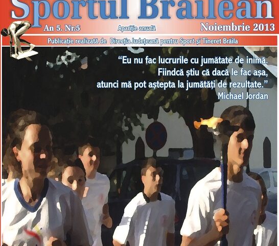 Sportul brăilean încearcă să devină vizibil în România