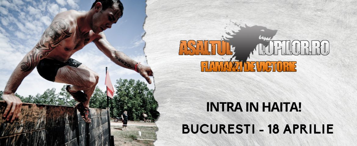 Asaltul Lupilor – cursa tuturor
