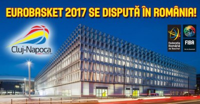 Eurobasket 2017 si in Romania!