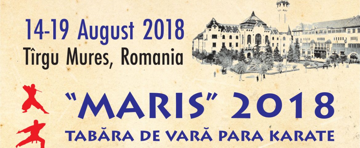 TABĂRA DE VARĂ PARA KARATE  – EDITIA A 2-A – “MARIS” 2018 –